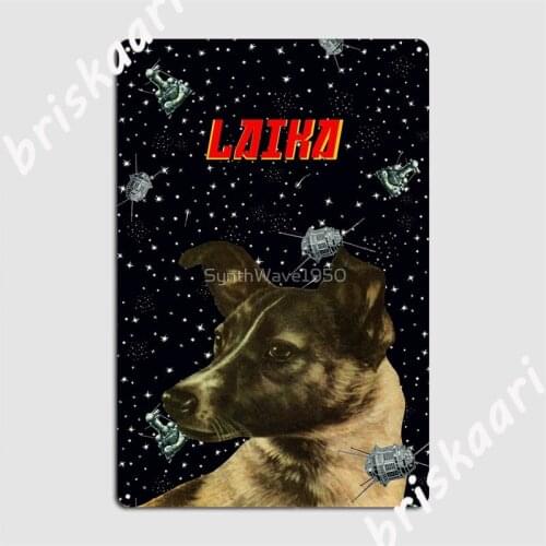 Gagarin Space Art — Laika Metal Signs Club Party Wall Printing Plaques Tin sign Posters