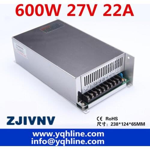 S-600-27) CE approved high quality SMPS Led switching power supply 27V 22A 600W input 110/220Vac to dc 27v free shipping