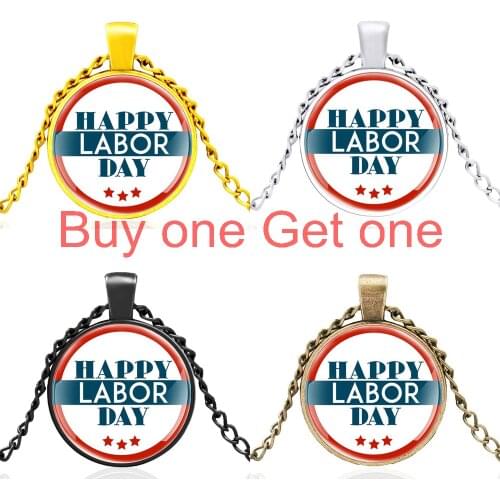 Classic Happy Labor Day Unique Glass Dome Pendant Necklace Men Women Jewelry Accessories Gifts