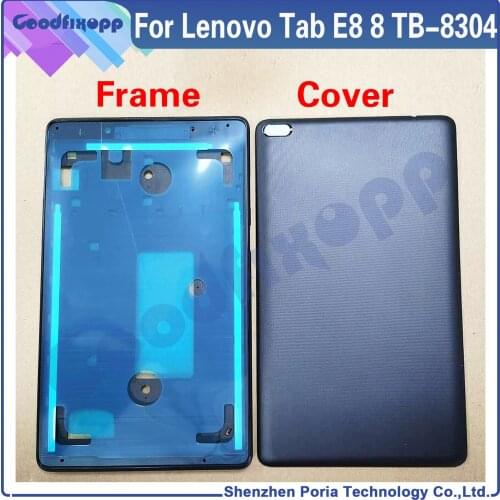 For Lenovo Tab E8 8 TB-8304F1 TB-8304F TB 8304 Front Frame Battery Back Cover Rear Case Cover Middle Frame Rear Lid