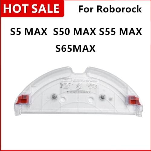 New Vacuum Cleaner Part Water Tank Tray for Roborock S5 MAX Accessories Water Box S50 MAX S55 MAX S65max Water Box pallet