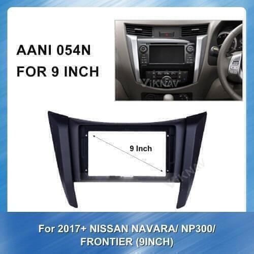 Car Radio Fascia for NISSAN Navara NP300 Frontier 2017+ DVD frame Dash Mount Kit Adapter Trim Facial Panel Frame Dashboard