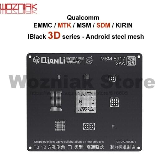 QIANLI iBlack 3D Steel mesh for Android Qualcomm EMMC MTK SDM MSM Tin planting Location black mesh Best Template net
