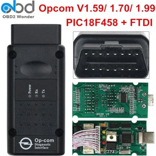 2020 OP COM OP-COM V1.99 V1.59 V1.70 OBD2 Diagnostic Scanner For Opel Car OPCOM 1.70 Flash Firmwar OBD Interface PIC18F458+FTDI