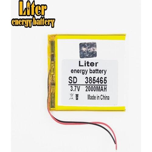 3.7V 2000mAh 385465 405565 Lithium Polymer Li-Po li ion Rechargeable Battery cells For Mp3 MP4 MP5 GPS