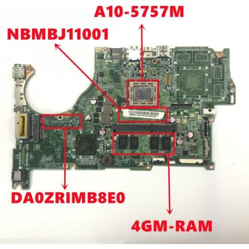 NBMBJ11001 NB.MBJ11.001 For Acer Aspire V5-552 V5-552G Laptop Motherboard DA0ZRIMB8E0 With A10-5757M CPU 4GB-RAM Fully Tested