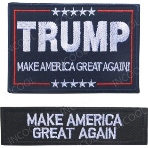 Trump Make America Great Again Embroidery Patch Tactical Military Patches Appliques Emblem Embroidered Decorative Badges