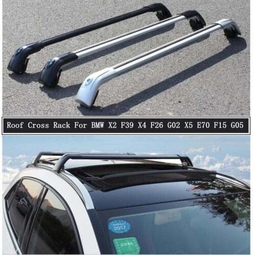 Roof Rack For BMW X2 F39 X4 F26 G02 X5 E70 F15 G05 Aluminum Alloy Rails Bar Luggage Carrier Bars top Cross bar Racks Rail Boxes