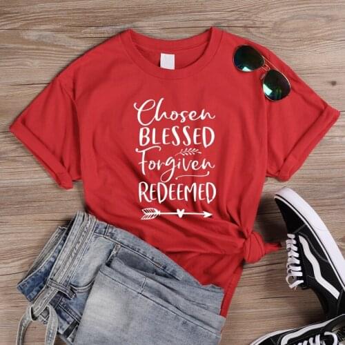 ONSEME Chosen Blessed Forgiven Redeemed T Shirt Religion Christian T Shirts Jesus Blessed Tees Women Harajuku Tops Cotton Tshirt