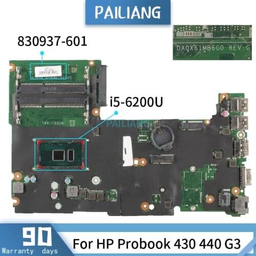 PAILIANG Laptop motherboard For HP Probook 430 440 G3 DA0X61MB6G0 830937-601 Mainboard Core SR2EY i5-6200U TESTED DDR3