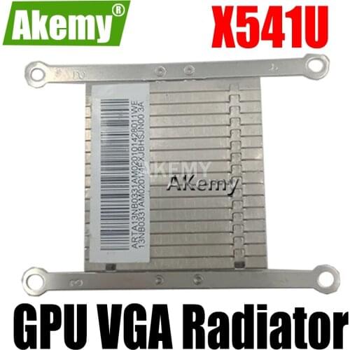 95% New For Asus X541U X541UAK X541UV X541UVK X541UJ F541U A541U R541U cooling GPU VGA Radiator module heat sink copper heatsink