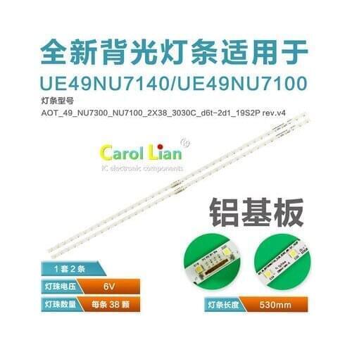 Tira de luz de fundo led 38 leds para samsung 49 "tv AOT_49_NU7300_NU7100_2X38_3030C_d6t-2d1_19S2P rev.v4 ue49nu7140 ue49nu7100