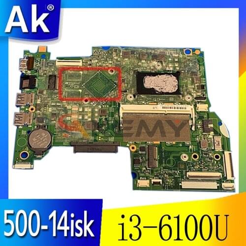 Akemy 448.06701.0011 For lenovo Ideapad 500-14isk laptop motherboard 14.0 Inch SR2EU i3-6100U Mainboard WORKS