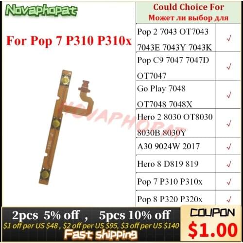 Novaphopat Ribbon For Alcatel 7043 7047 7048 8030 A30 9024W D819 P310X P320X Power Switch On Off Volume Key Buttons Flex Cable