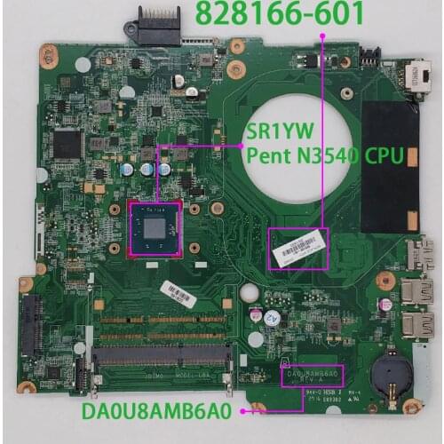 For HP NoteBook 15 15-F Series 828166-601 DA0U8AMB6A0 UMA N3540 Laptop Motherboard Mainboard Tested & working perfect