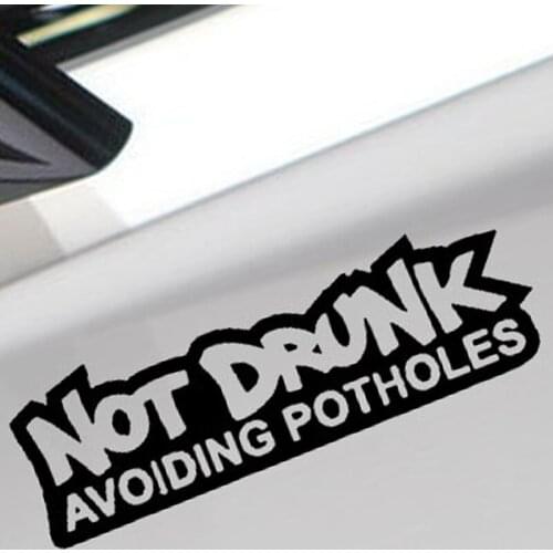 EmpireYing 3 Size 8 Colors Art Letter Not Drunk Avoiding Potholes Car Sticker Window Motorcycles Laptop Decor Vinyl Decal Gifts