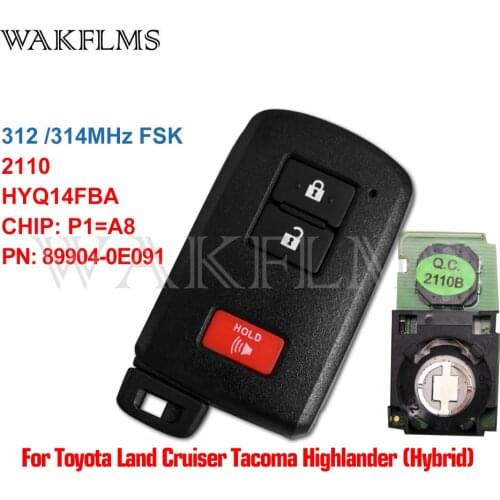 HYQ14FBA 2110 Keyless Entry Go Smart Remote Car Key For Toyota Land Cruiser Tacoma Highlander 2015 2016 2017 2018 89904-0E091