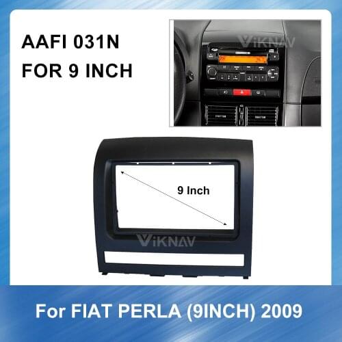 Car Audio Frame Car Radio Fascia gps navigation fascia panel is suitable for FIAT PERLA 2009 Special Dash Trim Kit Frame Panel
