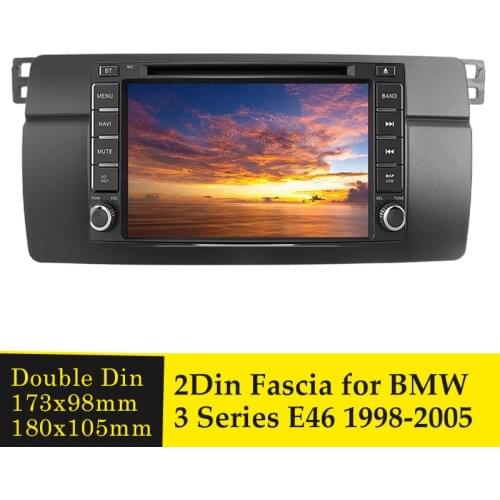 Double Din Car Radio Fascia Stereo DVD Player Panel Dash Mount Trim Kit Audio Adapter Frame Bezel For BMW 3 Series E46 1998-2005