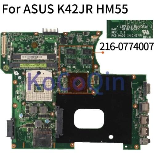 KoCoQin Laptop motherboard For ASUS K42JR A42J X42J K42J K42JR K42JK K42JE K42JZ K42 Mainboard REV:2.0 HM55 216-0774007