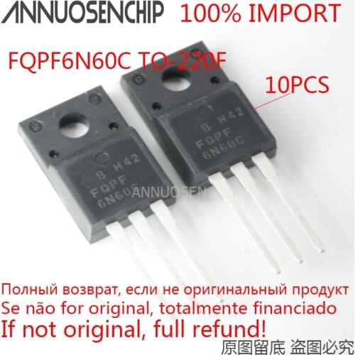 10PCS FQPF6N60C 6N60 FQPF6N60 TO-220F 6A 600V best quality and