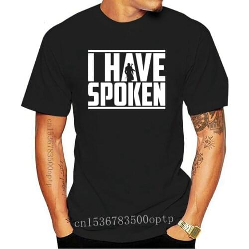 I Have Spoken Womens T-Shirt