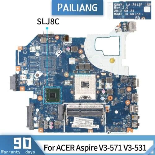 NBC0A110012 For ACER Aspire V3-571 V3-531 LA-7912P SLJ8C Mainboard Laptop motherboard DDR3 tested OK