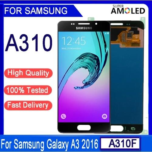 4.7”Original AMOLED LCD For SAMSUNG A310 For SAMSUNG Galaxy A3 2016 A310 A310F A3100 LCD Display Touch Screen Digitizer Assembly