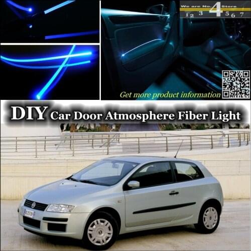 Interior Ambient Light Tuning Atmosphere Fiber Optic Band Lights For Fiat Stilo Inside Door Panel illumination (Not EL light)