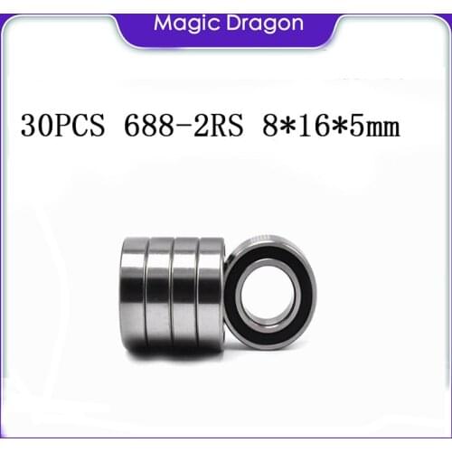 30PCS ABEC-5 688-2RS High quality 688RS 688 2RS RS L1680 8x16x5 mm Miniature double Rubber seal Deep Groove Ball Bearing