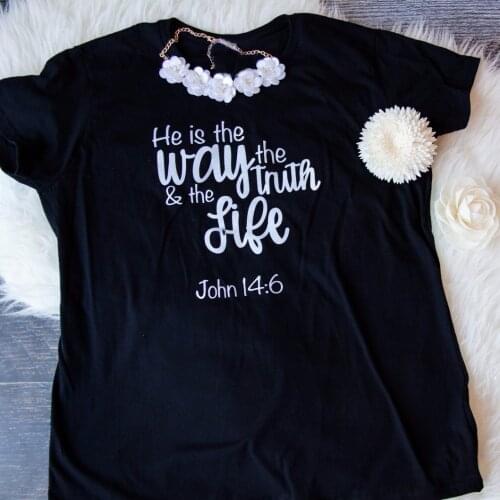 The Way the Truth and the Light Shirt hot sale beautiful 90s women fashion tees unisex cotton tumblr slogan t shirt K719