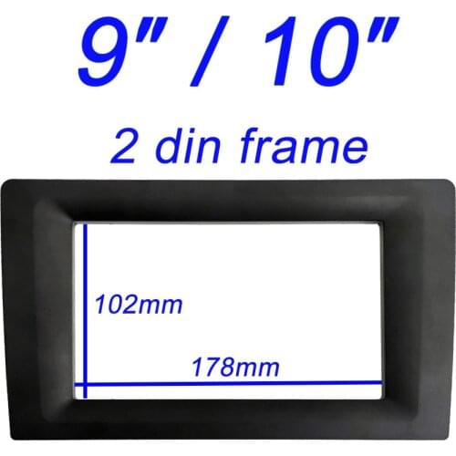 9 inch 10 inch to 7 inch frame 2 DIN frame suitable for all car models center console radio Android system