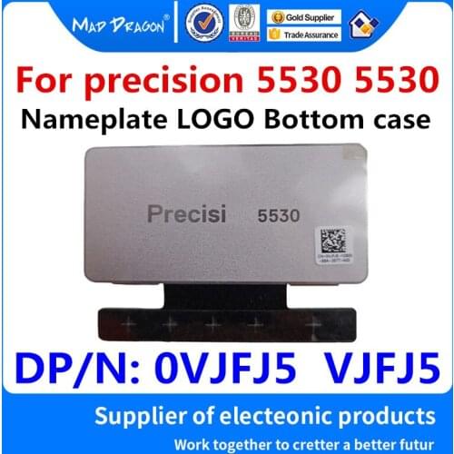 MAD DRAGON Brand new Laptop Silver Nameplate For Dell Precision 5530 Precision M5530 Pan nameplate Silver Cover 0VJFJ5 VJFJ5