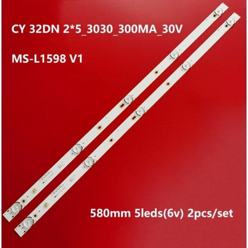 580mm LED Backlight strip For 32'' LCD TV MS-L1598 V1 32DN 2*5_3030_300MA_30V 32HTS11 28MV200A7CM0100101203929 A3 M200 TD OX