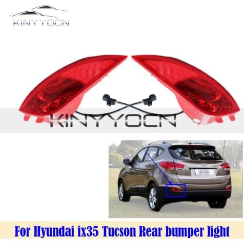 For Hyundai Ix35 Tucson Rear Bumper Fog Light Reflector Stop Light Rear Fog Light Foglamp Brake Lamp Warning Lamp