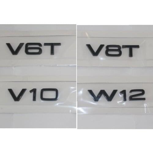 Gloss Black Letters V6T V8T V10 W12 Fender Emblems Badges Emblem for Audi A3 A4 A5 A6 A7 A8 A4L A6L A8L Q3 Q5 Q7 Q8 Q8L