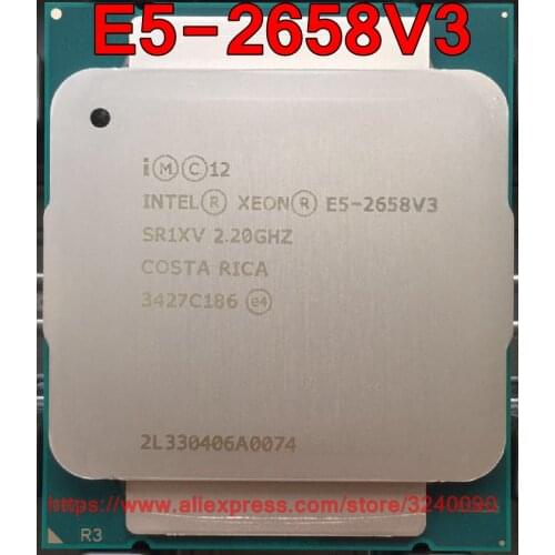 Intel Xeon CPU E5-2658V3 QS 2.2GHz 12-Cores 30M LGA2011-3 E5-2658 V3 processor E5 2658V3 free shipping E5 2658 V3
