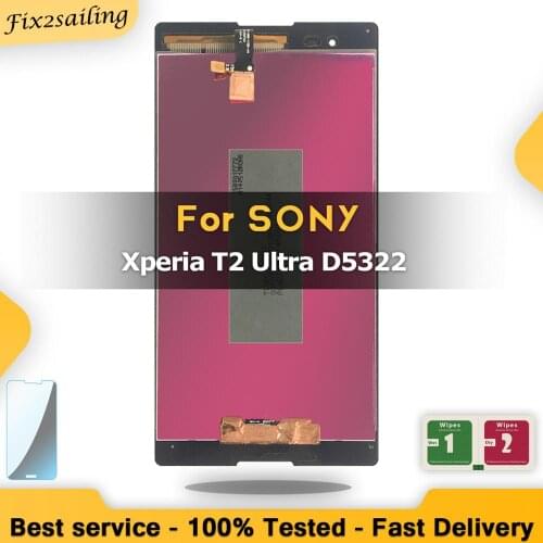 Tested 6.0'' For SONY Xperia T2 Ultra LCD Display Touch Screen D5322 D5303 D5306 XM50h Digitizer Assembly Replacement Parts
