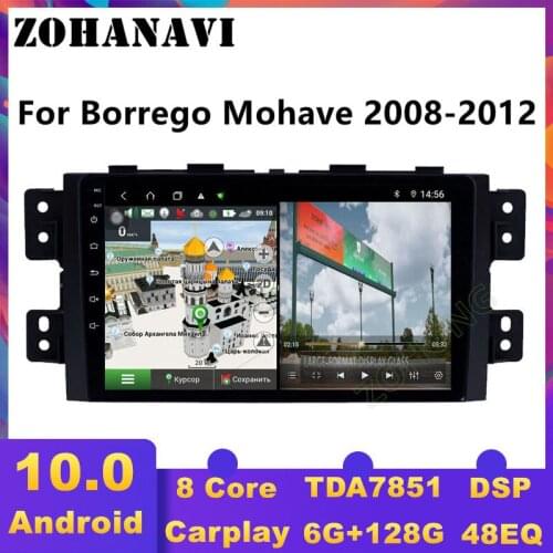ZOHANAVI DSP 4G Android 10 Car Radio For KIA Borrego Mohave 2008-2012 Stereo Multimedia Video Player GPS Navigation no 2din DVD