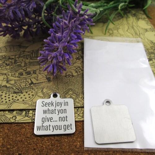 20pcs--"seek joy in what you give not what you get"stainless steel charms more style for choosing DIY pendants for necklace