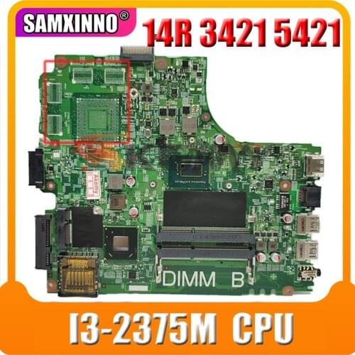 07GDDC Laptop motherboard For DELL Inspiron 14R 3421 5421 Core I3-2375M Mainboard 12204-1 DNE40-CR MB 5J8Y4 CN-07GDDC SLJ8E