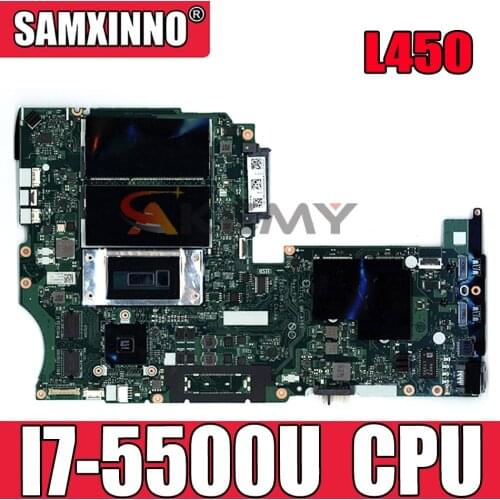 Laptop motherboard For LENOVO Thinkpad L450 I7-5500U Mainboard 00HT693 AIVL1 NM-A351 216-0856030