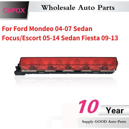 CAPQX For Ford Mondeo 04-07 Sedan Focus/Escort 05-14 Sedan Fiesta 09-13 Rear additional brake light High mount stop lamp