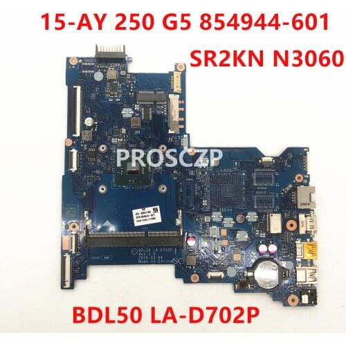 For HP 250 G5 854944-001 854944-601 motherboard with SR2KN N3060 CPU BDL50 LA-D702P DDR3 100% Tested work