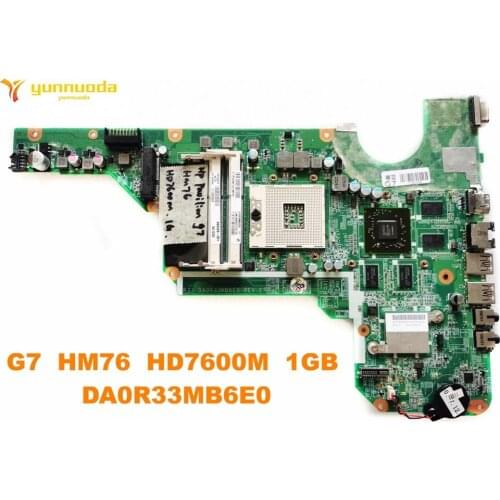Original for HP G7 laptop motherboard G7 HM76 HD7600M 1GB DA0R33MB6E0 tested good free shipping