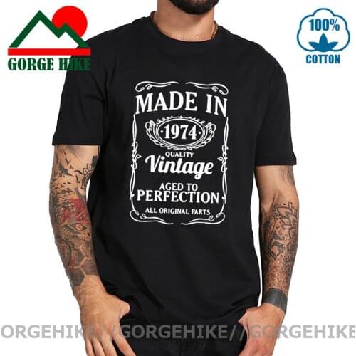 Men T-Shirts Vintage 1974 All Original Parts Birthday Gifts Funny 100% Cotton Tees Short Sleeve T Shirts O Neck Clothes 4XL 5XL