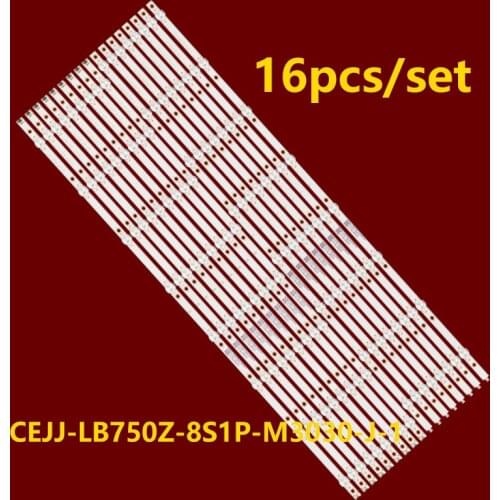 LED Backlight Strip for CEJJ-LB750Z-8S1P-M3030-J-2 K GJ-2K19-750-D816-L-V3 LB-GM3030-GJPHP758X16PC29-R-T M08-TP75030-0801L/R-431