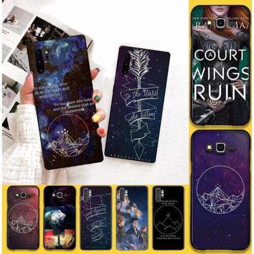 HUAGETOP A Court of Mist and Fury Sarah J Maas Phone Case For Samsung Note 7 8 9 10 Lite Plus Galaxy J7 J8 J6 Plus 2018 Prime