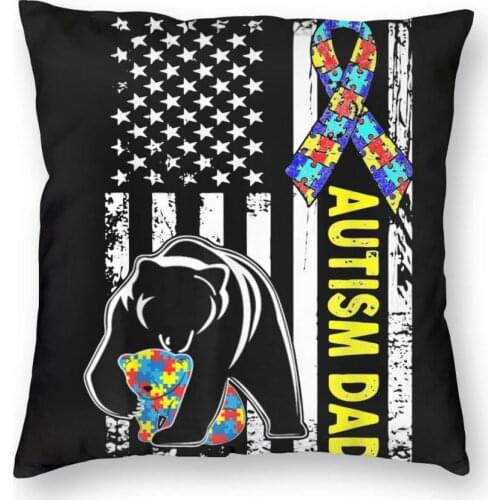 Dad Autism Awareness American Flag Daddy Gift Square Pillow Case Cushions for Sofa Autismo Autistic Customized Pillowcase