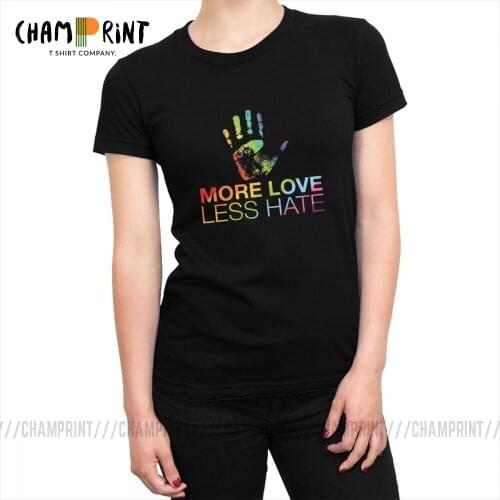 More Love Less Hate Pride LGBT T-shirt for Women Love Wins Lesbian Gay Harajuku T Shirts Tumblr Tees Top Female Clothing